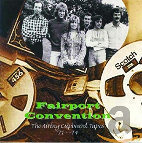 Fairport Convention: The Airing Cupboard Tapes [CD]