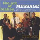 Message: The Art Of Blakey [CD]