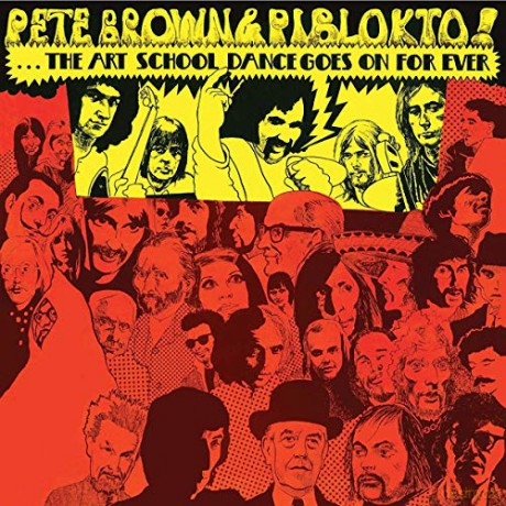 Pete Brown: The Art School Dance Goes on for Ever [CD]
