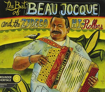 Beau Jocque: The Best Of... [CD]