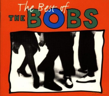 The Bobs: The Best Of... [CD]