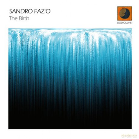 Sandro Fazio: The Birth [CD]