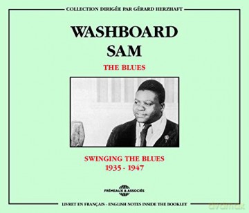Washboard Sam: The Blues 1935-1947 [2CD]