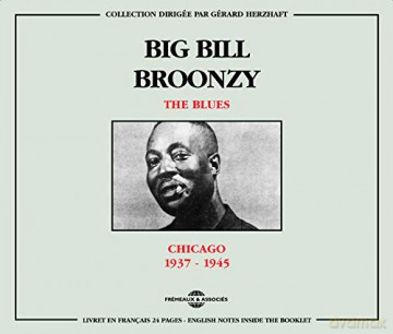 Big Bill Broonzy: The Blues 1937-1945 [2CD]