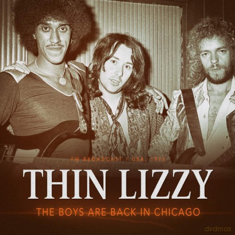 Thin Lizzy: The Boys Are Back In Chicago 1976 [CD]