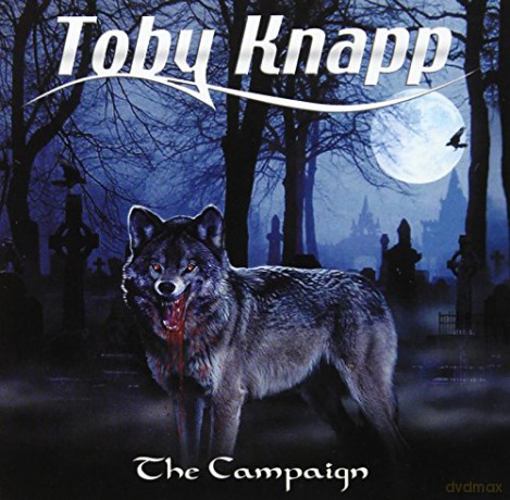 Toby Knapp: The Campaign [CD]