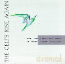 The Celts Rise Again [CD]