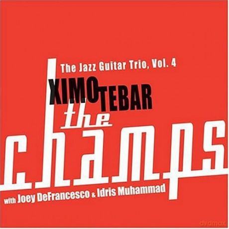 Ximo Tebar: The Champs [CD]