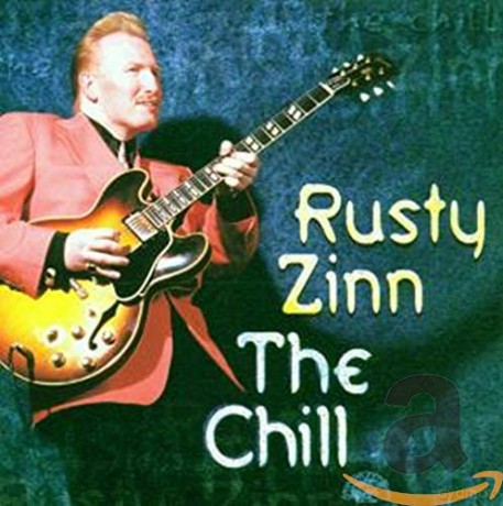 Rusty Zinn: The Chill [CD]