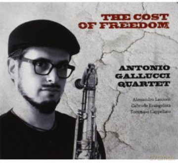 Antonio Gallucci Quartet: The Coast Of Freedom [CD]