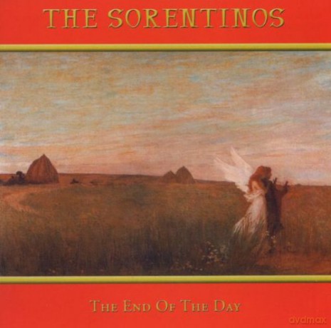 Sorentinos: The End Of The Day [CD]