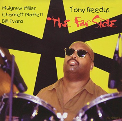 Tony Reedus: The Far'side [CD]