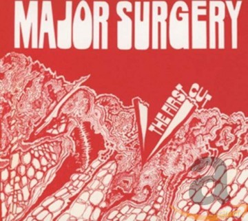 Major Surgery: The First Cut [CD]