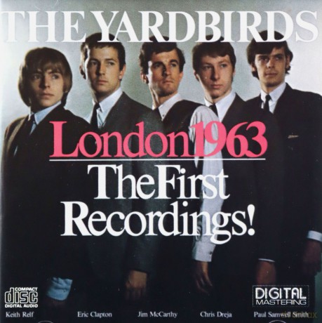 The Yardbirds: The First Recordings 1963 [CD]