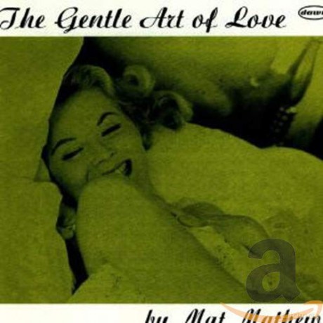Matt Mathews: The Gentle Art Of Love [CD]