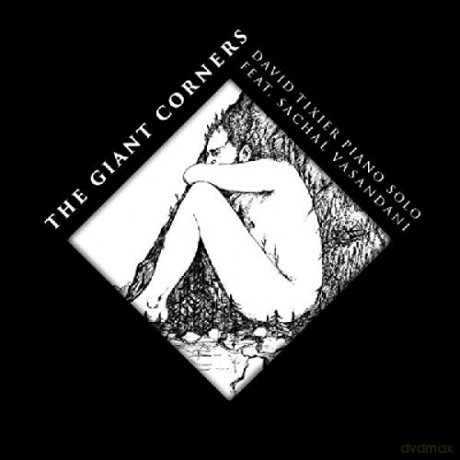 David Tixier: The Giant Corners [CD]