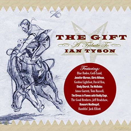 The Gift Trib.Ian Tyson [CD]