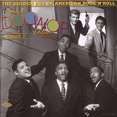 The Golden Age of American Rock 'N' Roll: Special Doo Wop Edition, Vol 2 [CD]