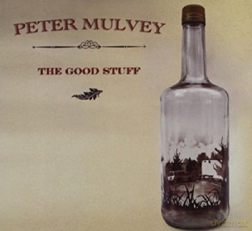 Peter Mulvey: The Good Stuff [CD]