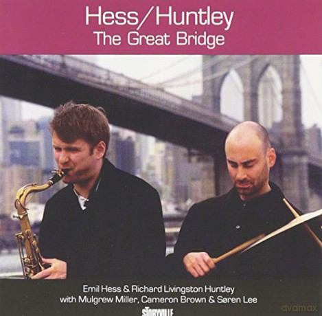 Emil Hess: The Great Bridge [CD]