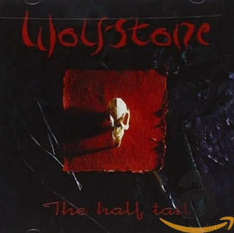 Wolfstone: The Half Tail [CD]