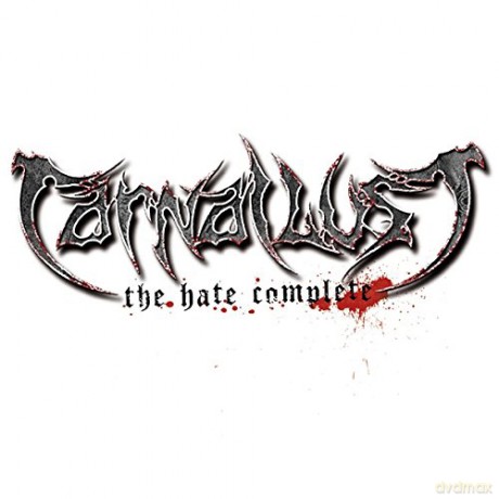 Carnal Lust: The Hate Complete [CD]
