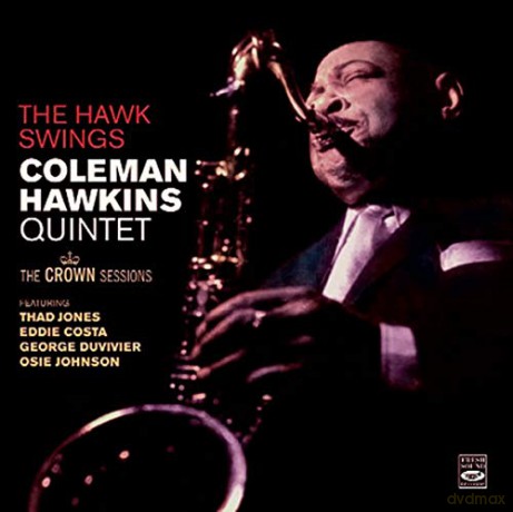 Coleman Hawkins: The Hawk Swing [CD]