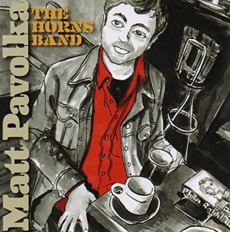 Matt Pavolka: The Horns Band [CD]