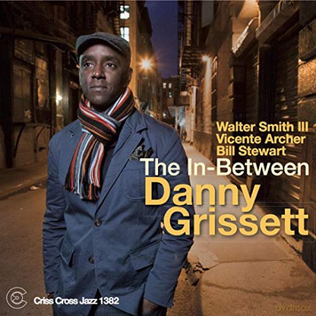 Danny Grissett: The In-Between [CD]