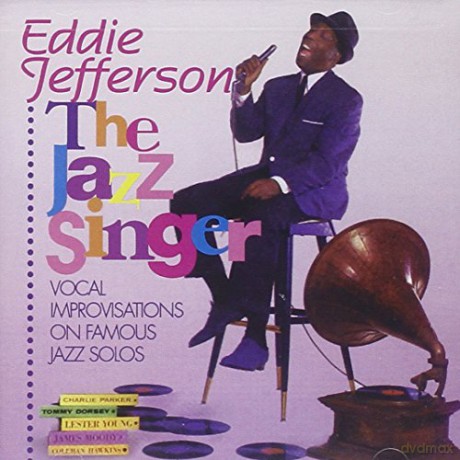 Eddie Jefferson: The Jazz Singer [CD]