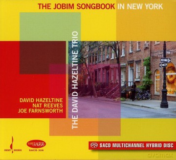 David Hazeltine Trio: The Jobim Songbook N.Y. [CD]