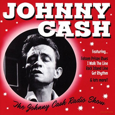 Johnny Cash: The Johnny Cash Radio Show [CD]