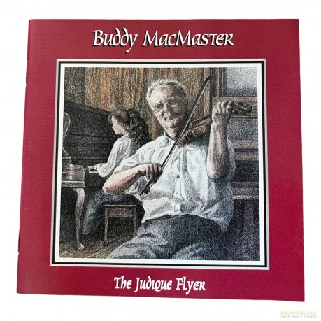 Buddy Macmaster: The Judique Flyer [CD]