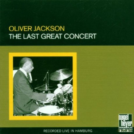 Oliver Jackson: The Last Great Concert [CD]