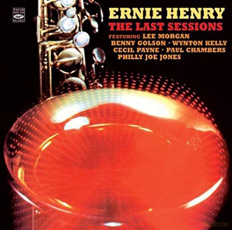 Ernie Henry: The Last Sessions [CD]
