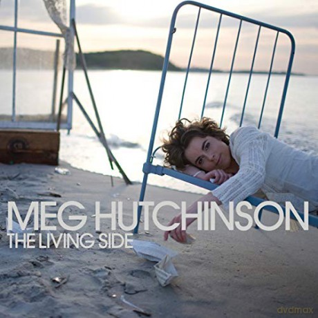 Meg Hutchinson: The Living Side [CD]