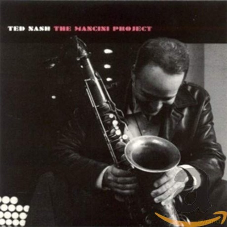 Ted Nash: The Mancini Project [CD]