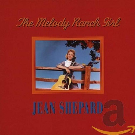 Jean Shepard: The Melody Ranch Girl [5CD]