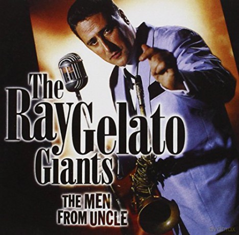 Ray Giants Gelato: The Men From Uncle [CD]