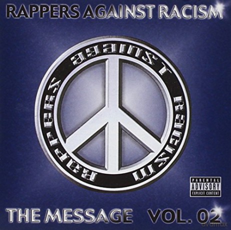 Rappers Against Racism: The Message Vol. 02 [CD]