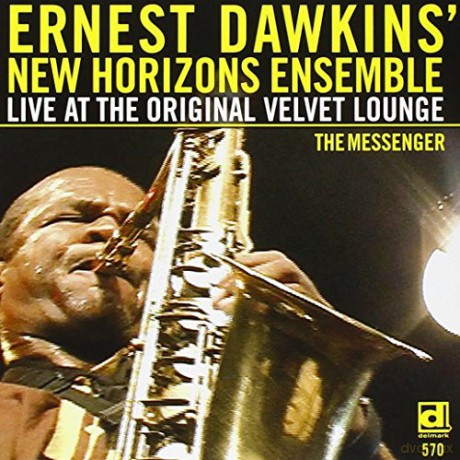 Ernest Dawkins: The Messenger [CD]