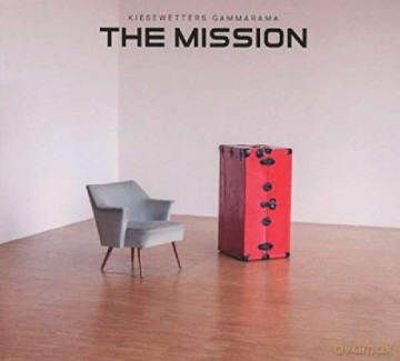 Kiesewetters Gammarama: The Mission [CD]