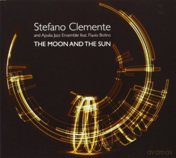 Stefano Clemente: The Moon And The Sun [CD]