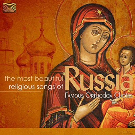 The Most Beautiful Religious Songs of Russia [CD]
