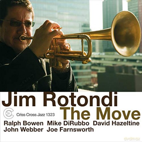 Jim Rotondi: The Move [CD]