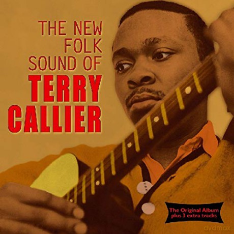 Terry Callier: The New Folk Sound of Terry Callier [CD]