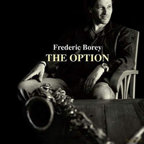 Frederic Borey: The Option [CD]