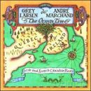 G. Larsen and A. Marchand: The Orange Tree [CD]