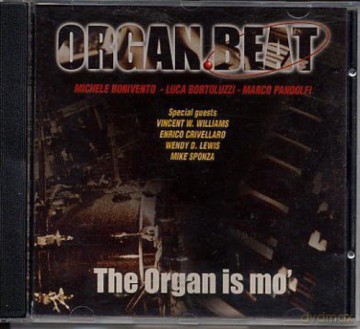 Organ Beat: The Organ Is Mo' [CD]