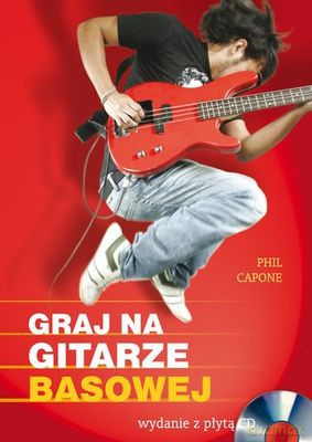 Graj na gitarze basowej - Phil Capone [KSIĄŻKA]